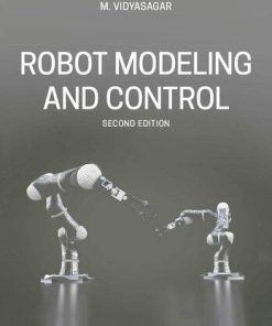 Robot Modeling And Control 2Nd