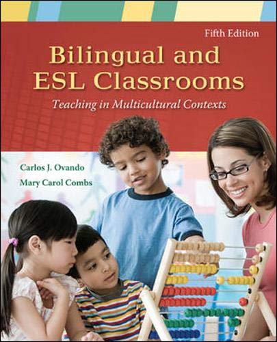 Bilingual and ESL Classrooms Teaching in Multicultural Contexts 8211 5th