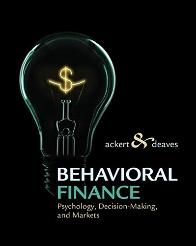 Behavioral Finance Psychology DecisionMaking and Markets