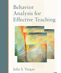 Behavior Analysis for Effective Teaching 8211 2nd