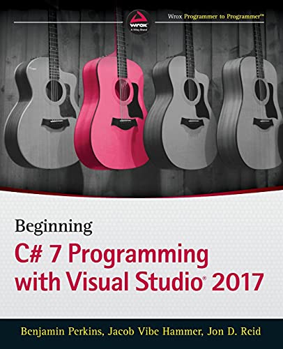 Beginning C 7 Programming with Visual Studio 2017 8211 1st