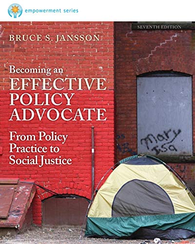 Becoming an Effective Policy Advocate From Policy Practice to Social Justice 8211 7th