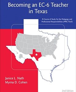 Becoming an EC6 Teacher in Texas 2nd by Janice L Nath
