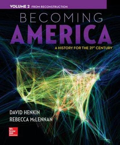 Becoming America A History for the 21st Century 8211 1st