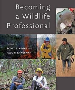 Becoming a wildlife professional 8211 1st