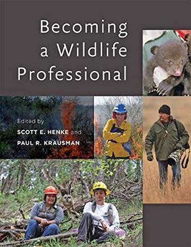 Becoming a wildlife professional 8211 1st