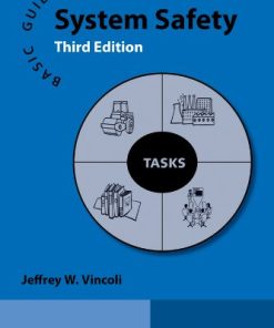 Basic Guide to System Safety 8211 3rd