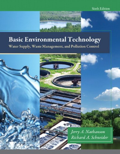Basic Environmental Technology Water Supply Waste Management and Pollution Control 6th