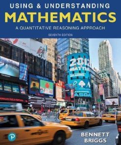 Using Understanding Mathematics A Quantitative Reasoning Approach 7Th