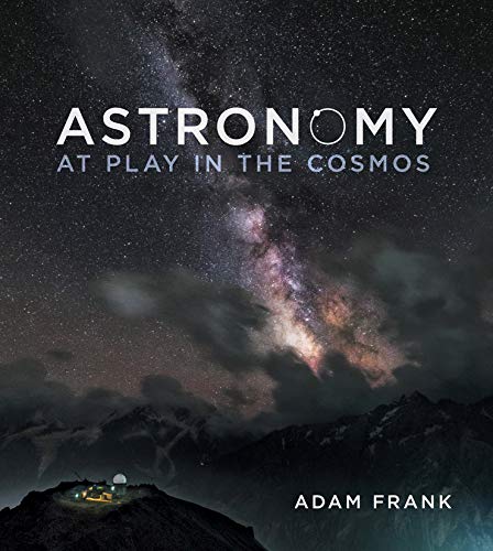 Astronomy 8211 At Play in the Cosmos