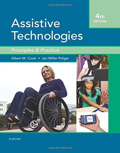 Assistive Technologies Principles and Practice 4e