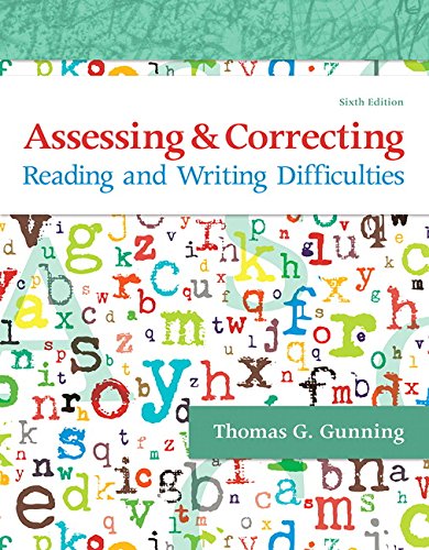 Assessing and Correcting Reading and Writing Difficulties 6th