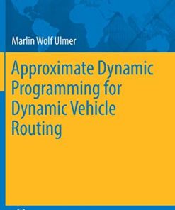 Approximate Dynamic Programming for Dynamic Vehicle Routing