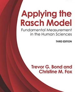 Applying the Rasch Model Fundamental Measurement in the Human Sciences Third