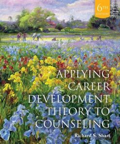 Applying Career Development Theory to Counseling 8211 6th