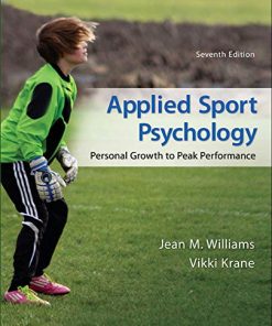 Applied sport psychology personal growth to peak performance