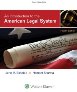 An Introduction to the American Legal System 8211 4th