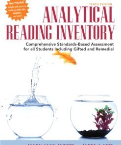 Analytical Reading Inventory Comprehensive StandardsBased Assessment for All Students Including Gifted and Remedial 10th by Mary Lynn Woods