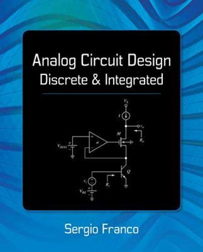 Analog Circuit Design Discrete 038 Integrated