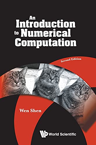 An Introduction to Numerical Computation 2nd by Wen Shen