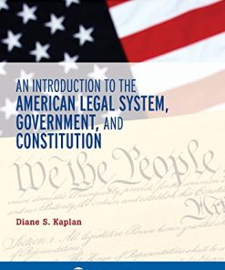 An Introduction to the American Legal System Government and Constitutional Law 8211 1st
