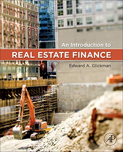 An Introduction to Real Estate Finance 8211 1st