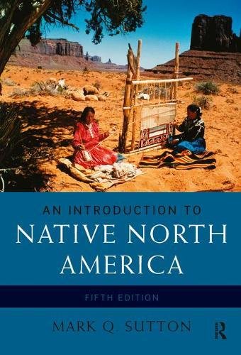 An Introduction to Native North America 5