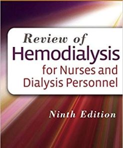 Review of Hemodialysis for Nurses and Dialysis Personnel 9th by Judith Z Kallenbach