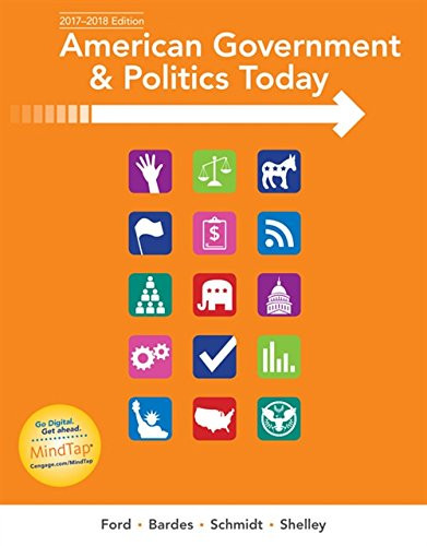 American Government and Politics Today No Separate Policy Chapters Version 20162017 8211 18th
