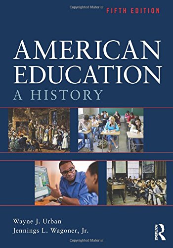 American Education A History 5th