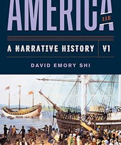 America A Narrative History Eleventh Vol 1 Eleventh