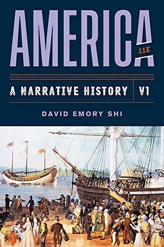 America A Narrative History Eleventh Vol 1 Eleventh