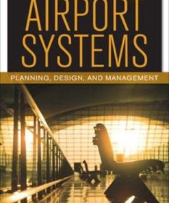 Airport Systems Planning Design and Management 2E 8211 2nd
