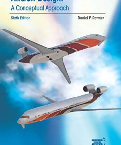 Aircraft Design A Conceptual Approach