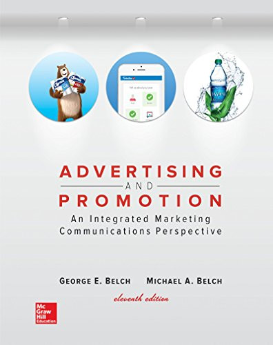Advertising and Promotion An Integrated Marketing Communications Perspective 8211 11th