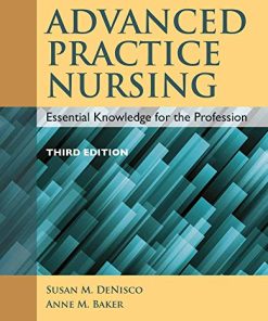 Advanced Practice Nursing Essential Knowledge for the Profession 8211 3rd