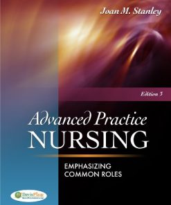 Advanced Practice Nursing Emphasizing Common Roles 3rd 8211 3rd