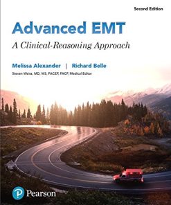 Advanced EMT A Clinical Reasoning Approach 2nd by Melissa Alexander