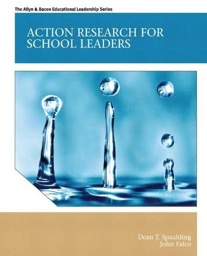 Action Research for School Leaders 8211 1st