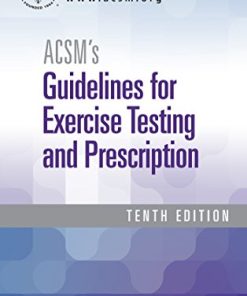 ACSMs Guidelines for Exercise Testing and Prescription