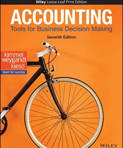 Accounting Tools for Business Decision Making 7th by Paul D Kimmel