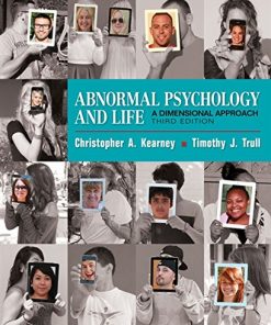 Abnormal Psychology and Life A Dimensional Approach 8211 3rd