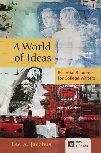 A World of Ideas Essential Readings for College Writers
