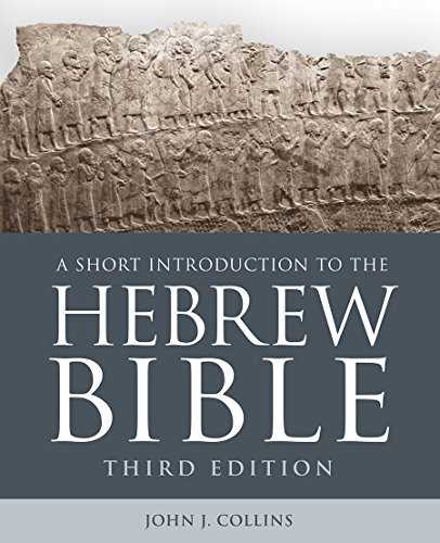A Short Introduction to the Hebrew Bible 3rd by John J Collins
