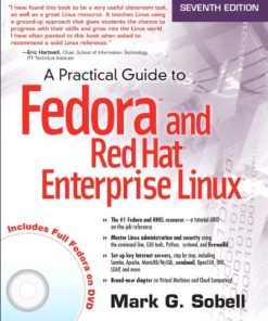 A Practical Guide to Fedora and Red Hat Enterprise Linux 8211 7th