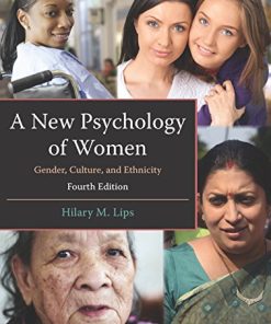 A New Psychology of Women Gender Culture and Ethnicity 8211 4th