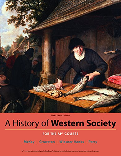 A History of Western Society Since 1300 for AP Twelfth