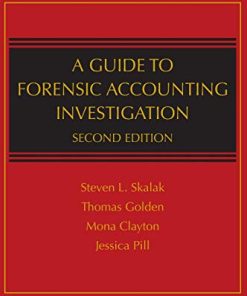 A guide to forensic accounting investigation 8211 2nd