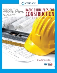 Residential Construction Academy Basic Principles for Construction 5th