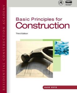Residential Construction Academy Basic Principles For Construction 3Rd